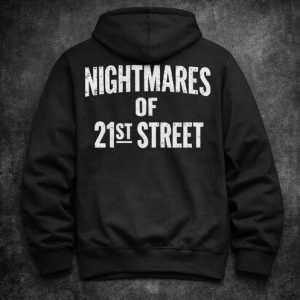 Nightmares Of 21st Hoodie
